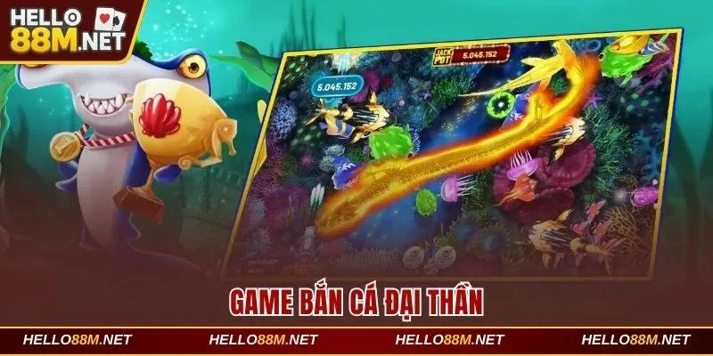 Bắn Cá Đại Thần Mang Đến Kho Vàng Khủng Mỗi Ngày