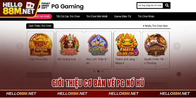 Giới thiệu cơ bản về PG nổ hũ